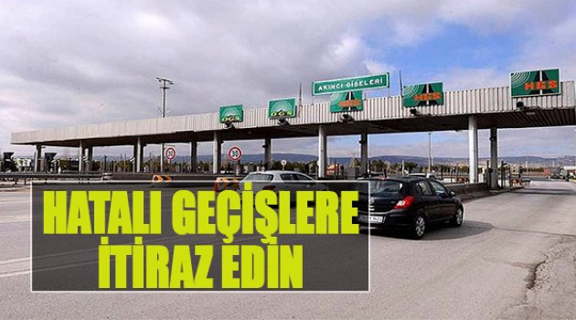 Hatalı Geçişlere İtiraz Edin