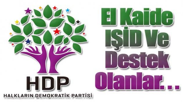 HDP: El Kaide, IŞİD ve Destekçileri Yargılanmalı