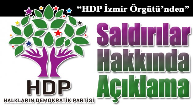 HDP İzmir: Saldırılar Bizi Yıldıramayacak