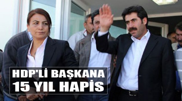 HDP'li Başkana 15 Yıl Hapis