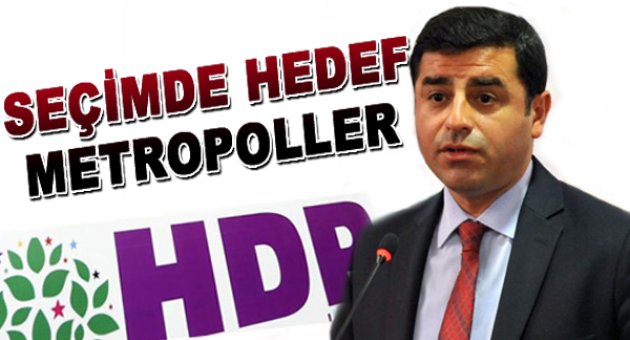 HDP'nin önündeki seçim raporu: Hedef metropoller