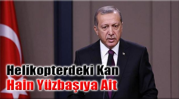 Helikopterdeki Kan Hain Yüzbaşıya Ait