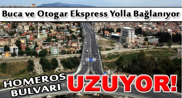 Homeros Bulvarı 7 kilometre uzayacak