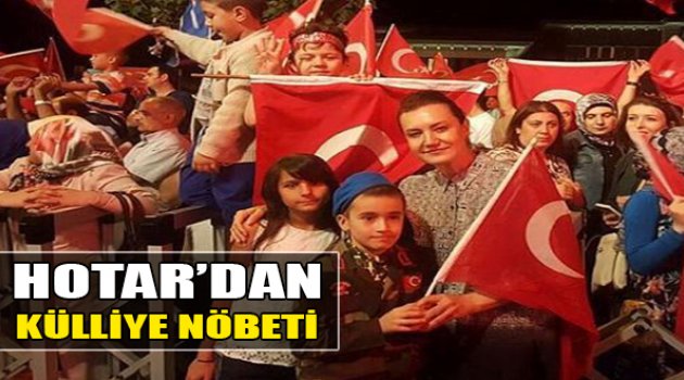Hotar’dan Külliye Nöbeti