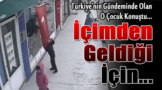 “İçimden geldiği için bir sürü öptüm”