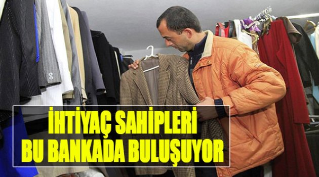 İhtiyaç Sahipleri Bu Bankada Buluşuyor