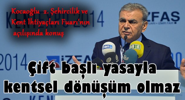 “İkisi bir arada” olmuyor