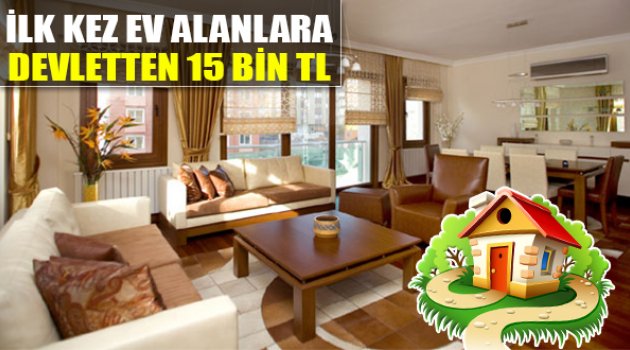 İlk Kez Ev Alanlar Yaşadı
