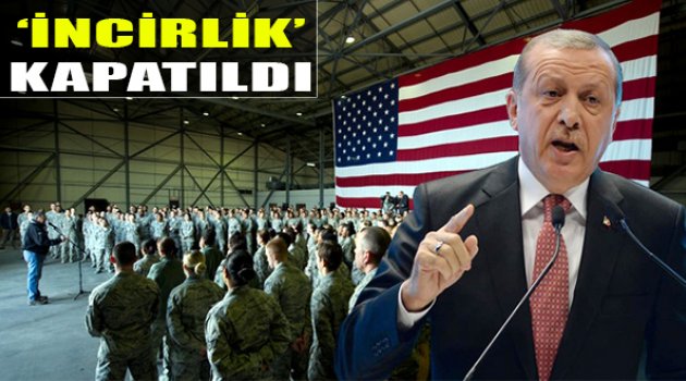 İncirlik Hava Üssü Geçici Olarak Kapatıldı