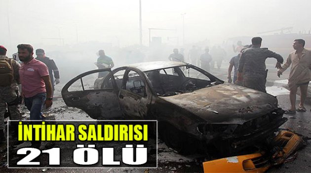 İntihar Saldırı: 21 Ölü!