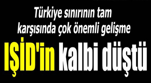 IŞİD'in Kalbi Düştü!
