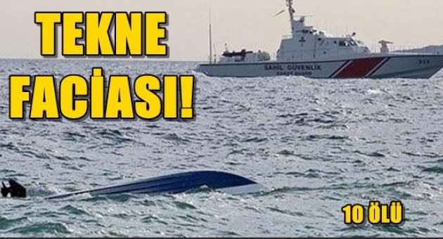 İstanbul'da tekne faciası: 10 kişi öldü, 27 kişi kayıp!