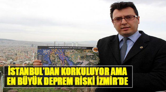 İstanbul&#039;dan Korkuluyor Ama En Büyük Deprem Riski İzmir&#039;de