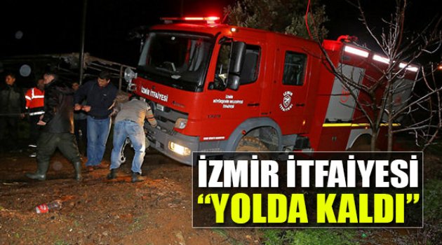 İtfaiye Yolda Kaldı