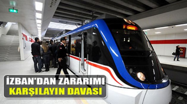 İZBAN'dan ESHOT'a Zararımı Karşıla Davası