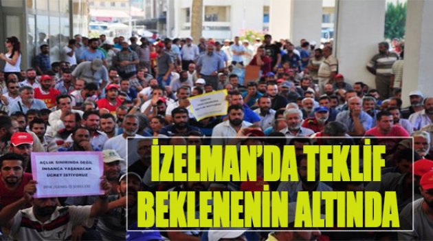 İZELMAN&#039;da Teklif Beklenenin Altında