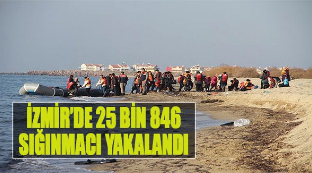 İzmir’de 25 Bin 846 Sığınmacı Yakalandı