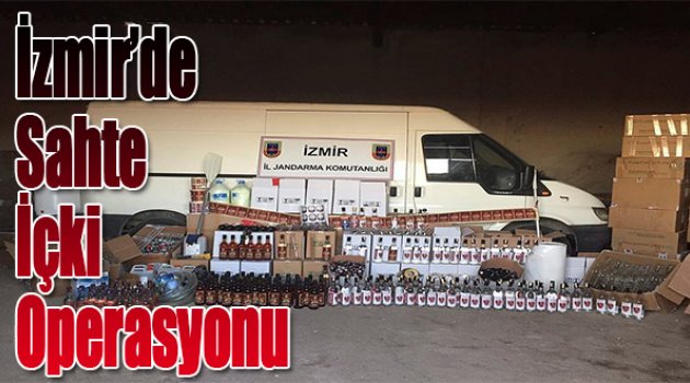 İzmir’de Sahte İçki Operasyonu