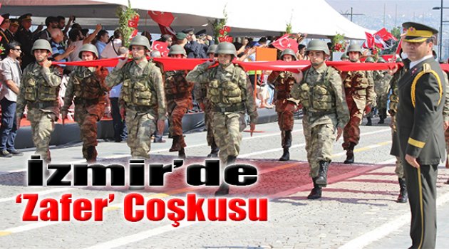 İzmir’de &#039;Zafer&#039; Coşkusu