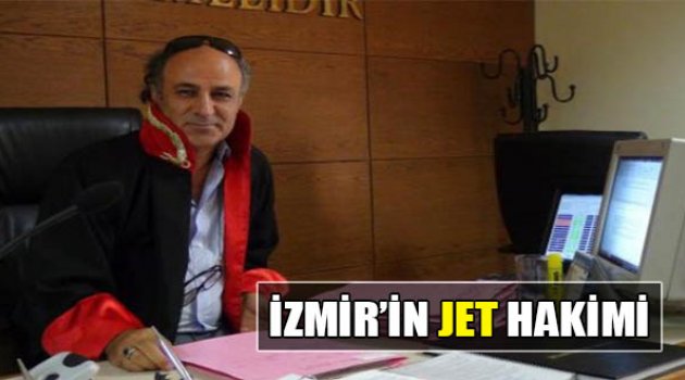 İzmir’in Jet Hakimi