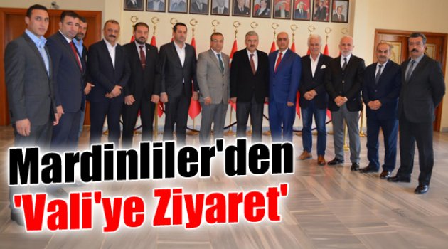 İzmir Mardinliler Federasyonu Vali Ayyıldız'ı Ziyaret Etti