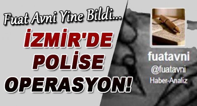 İzmir Merkezli "Paralel Yapı" Operasyonu