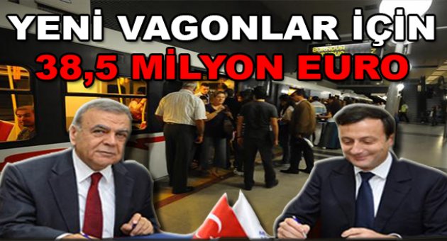 İzmir Metrosu İçin 38,5 Milyon Avroluk Kredi Sözleşmesi
