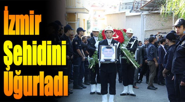 İzmir Şehidini Uğurladı