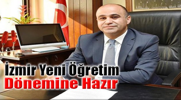 İzmir Yeni Öğretim Dönemine Hazır