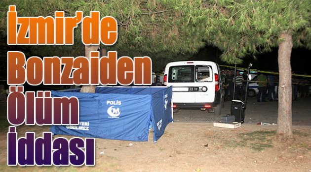 İzmir'de Bonzaiden Ölüm İddiası