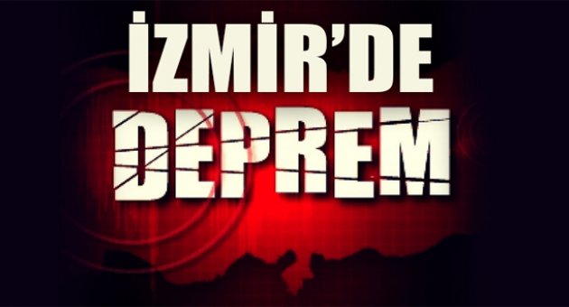 İzmir'de deprem