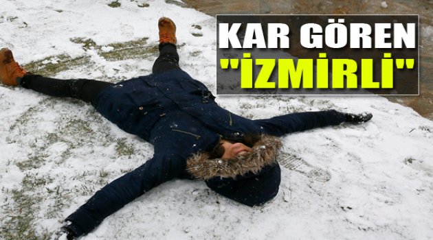 İzmir&#039;de Kar Sevinci