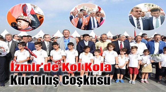 İzmir'de, Kol Kola Kurtuluş Coşkusu