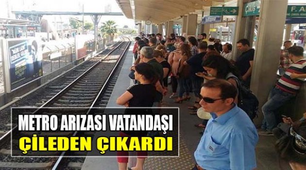 İzmir&#039;de Metro Arızası Vatandaşı Çileden Çıkardı