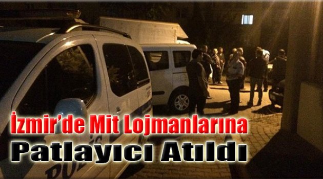 İzmir'de MİT Lojmanları Önünde Patlama