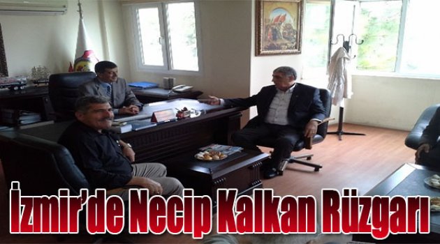 İzmir'de Necip Kalkan Rüzgarı