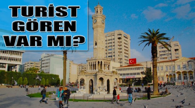 İzmir'de Turist Gören Var Mı?