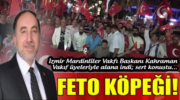 İzmir&#039;deki Mardinliler Demokrasi Nöbetinde