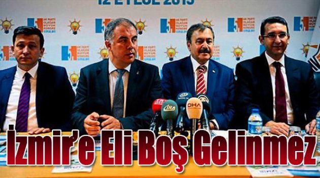 İzmir&#039;e Eli Boş Gelinmez