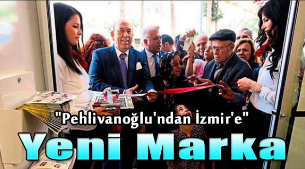 İzmir'e yeni marka