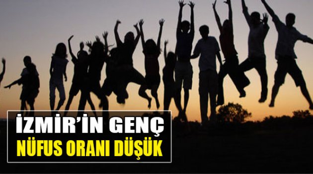 İzmir'in Genç Nüfusu Oranı Düşük