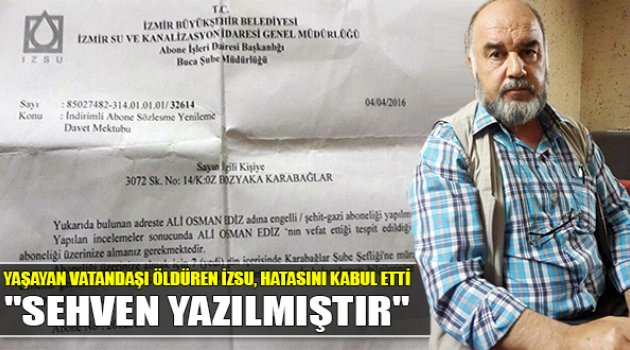 İZSU Hatasını Kabul Etti: “Sehven Yapılmıştır”