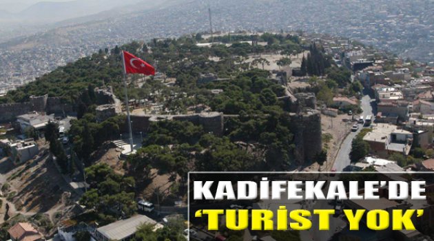 Kadifekale'ye Tursit Çıkamıyor!