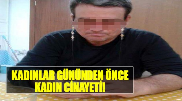 Kadınlar Gününden Önce Kadın Cinayeti