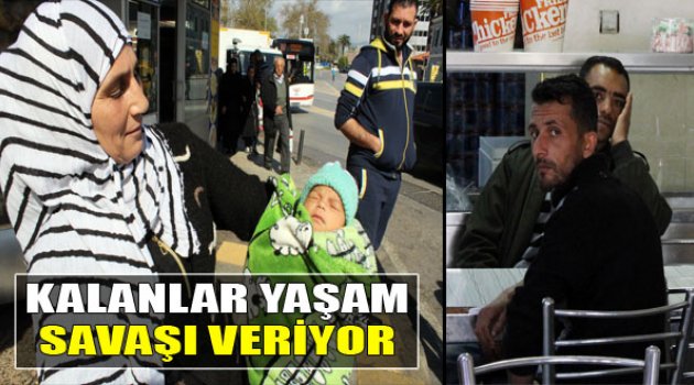 Kalan Suriyeliler Yaşam Savaşı Veriyor