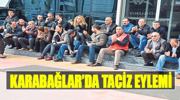 Karabağlar’da “Taciz” Eylemi