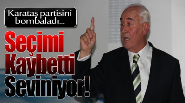 Karataş CHP'lileri Bombaladı!