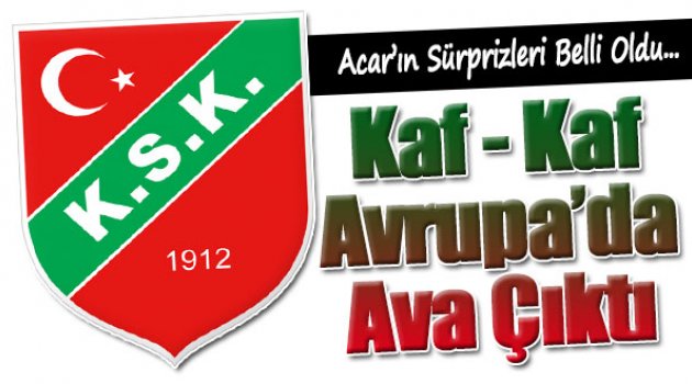 Karşıyaka Avrupa'ya Açıldı...