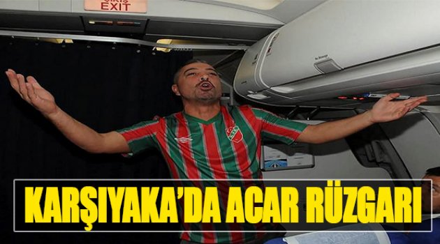 Karşıyaka’da Acar Rüzgarı