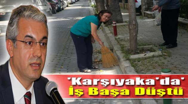 Karşıyaka'da İş Başa Düştü
